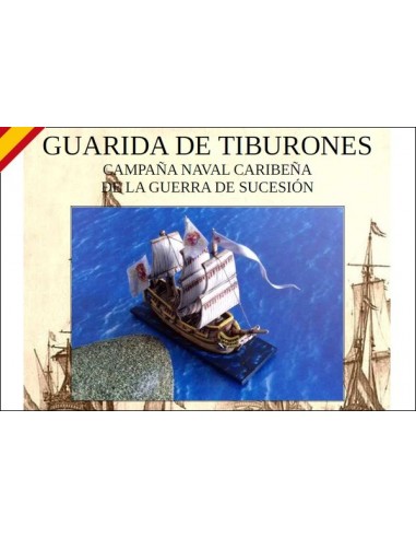 004 Guarida de Tiburones, campaña naval